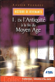 Couverture_De l'Antiquit&eacute; &agrave; la fin du Moyen Age