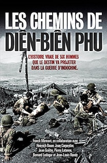 Couverture_Les chemins de Diên Biên Phu