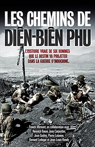 Couverture_Les chemins de Diên Biên Phu