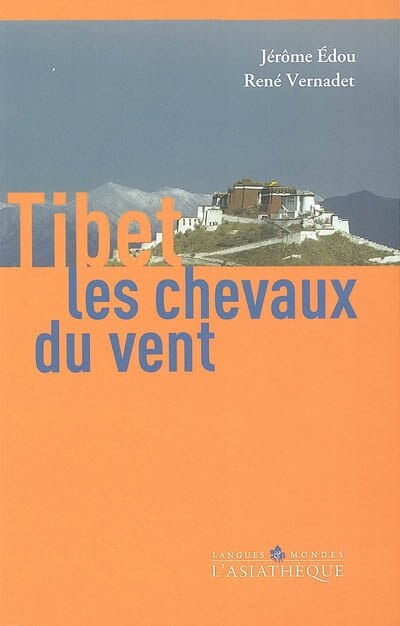 Front cover_Tibet, les chevaux du vent