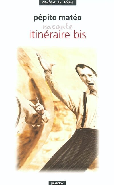 Front cover_Pépito Matéo raconte Itinéraire bis