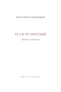 Couverture_Le lai du solitaire : roman int&eacute;rieur