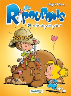 Front cover_Les ripoupons, Vol. 3. Même pas peur !