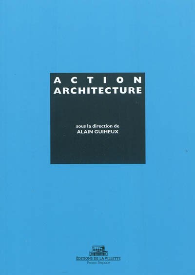 Action architecture