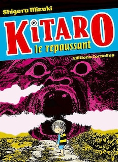 Couverture_Kitaro le repoussant, Vol. 1