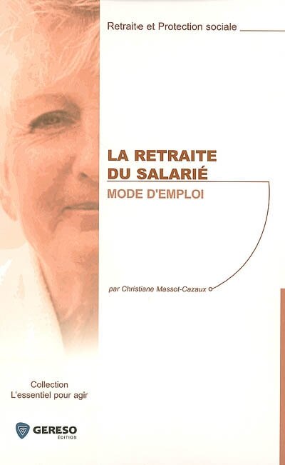 Front cover_La retraite du salarié : mode d'emploi