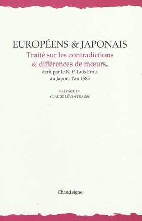 Européens & Japonais: traité sur les contradictions & différences de moeurs