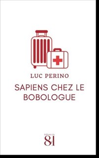 Sapiens chez le bobologue
