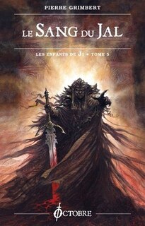 Sang du Jal (Le): Les enfants de Ji, t. 05