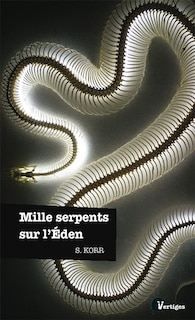 Couverture_Mille serpents sur l'Eden