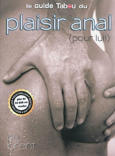 Front cover_Le Guide Tabou du plaisir anal (pour lui)