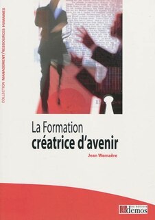 Couverture_La formation, cr&eacute;atrice d'avenir