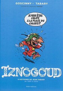 Front cover_Iznogoud : 6 histoire de Jean Tabary de 1990 à 2004