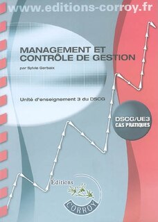 Couverture_Management et contrôle de gestion : unité d'enseignement 3 du DSCG : cas pratiques