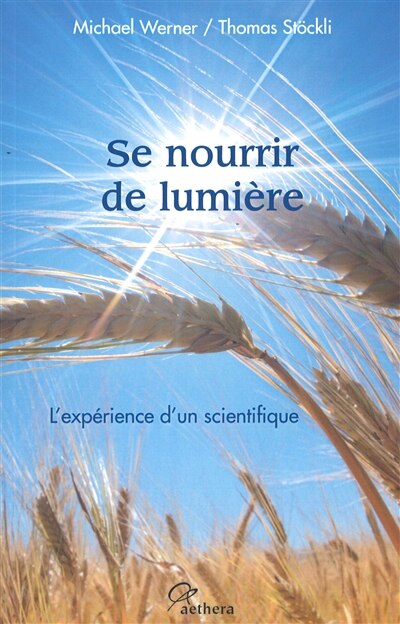 Front cover_Se nourrir de lumière : l'expérience d'un scientifique