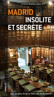 Front cover_Madrid insolite et secr&egrave;te