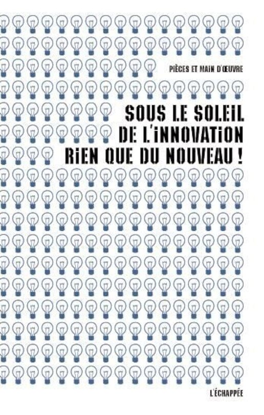 Sous le soleil de l'innovation, rien que du nouveau ! ; Innovation scientifreak: la biologie de synthèse