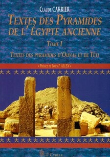 Couverture_Textes Des Pyramides de l'Égypte Ancienne, Tome I