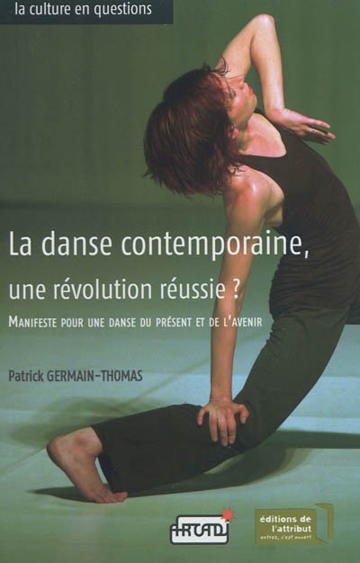 Front cover_La danse contemporaine, une révolution réussie ?