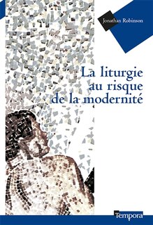 Couverture_La liturgie au risque de la modernité