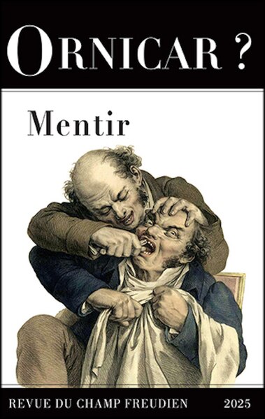 Couverture_Ornicar ?, n&deg;60. Mentir