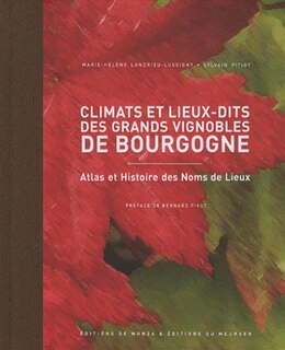 Couverture_Climats et lieux-dits des grands vignobles de Bourgogne