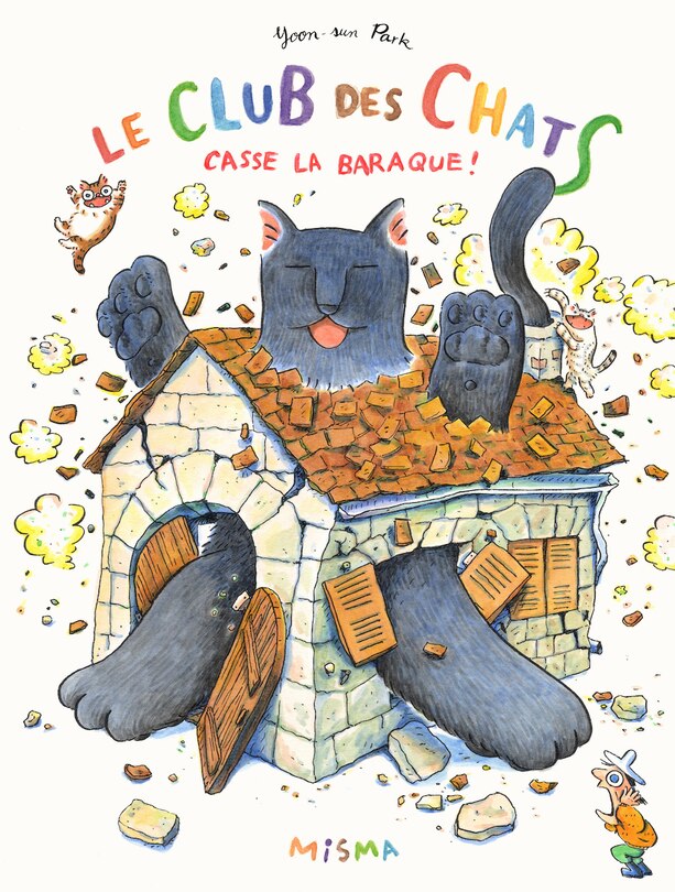 Le club des chats casse la baraque !