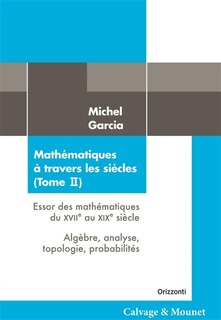 Couverture_Essor des mathématiques du XVIIe au XIXe siècle