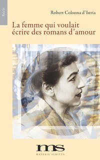 Front cover_La femme qui voulait écrire des romans d'amour