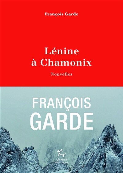 Front cover_LÉNINE À CHAMONIX