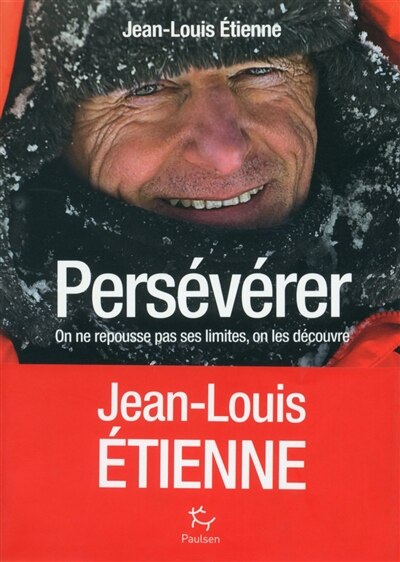 Couverture_Persévérer : on ne repousse pas ses limites, on les découvre