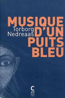 Couverture_Musique d'un puits bleu
