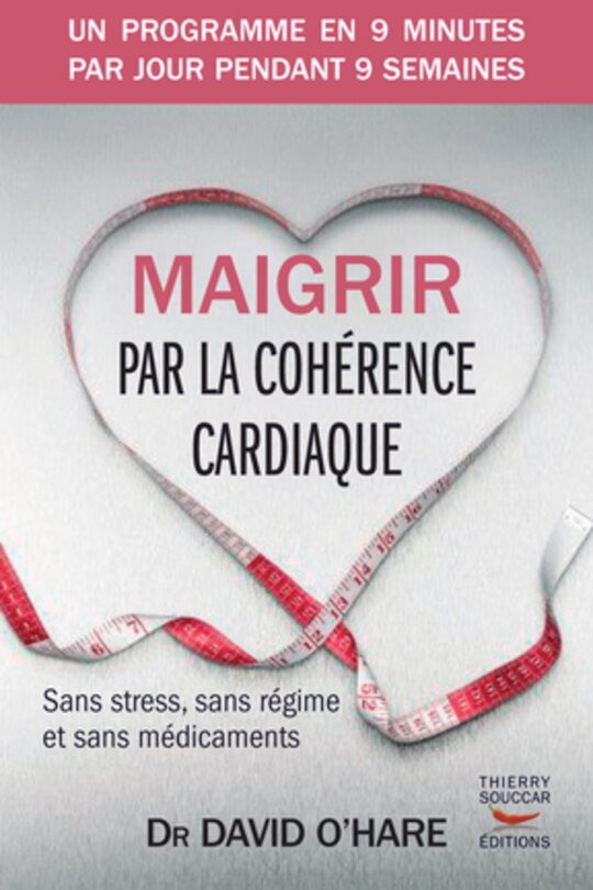 Couverture_Maigrir par la cohérence cardiaque