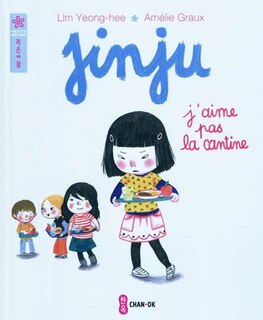 Front cover_Jinju. J'aime pas la cantine