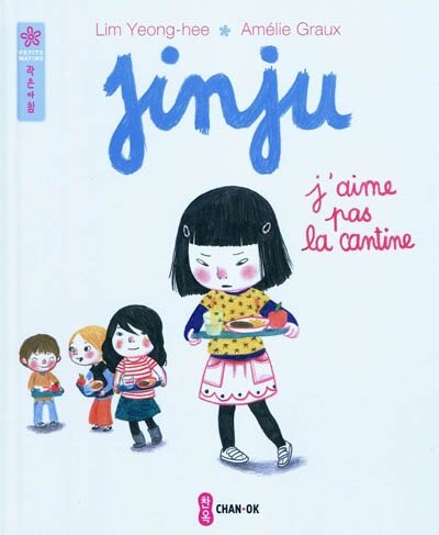 Front cover_Jinju. J'aime pas la cantine