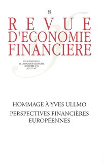 Couverture_Revue d'économie financière, n°89. Hommage à Yves Ullmo