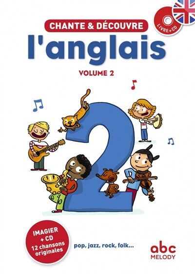 Front cover_Chante & découvre l'anglais, Vol. 2