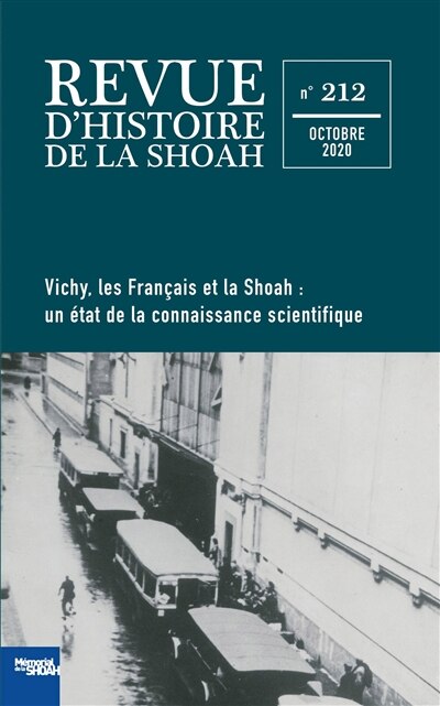 Front cover_Revue d'histoire de la Shoah, n°212. Vichy, les Français et la Shoah