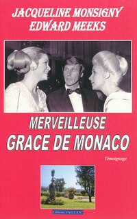 Front cover_Merveilleuse Grace de Monaco : t&eacute;moignage