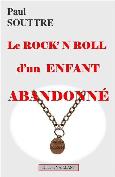 Front cover_Le rock'n roll d'un enfant abandonné