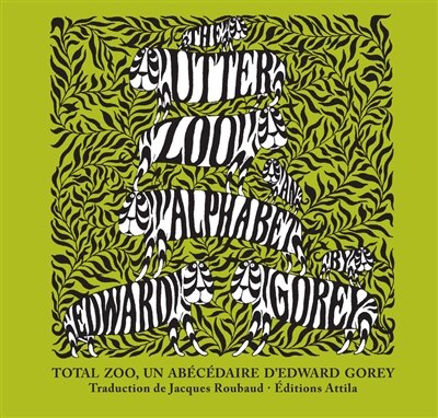 Couverture_The utter zoo alphabet by Edward Gorey