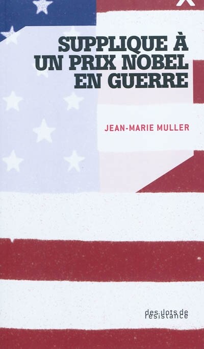 Front cover_Supplique à un prix Nobel en guerre