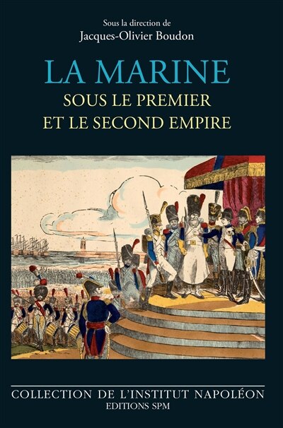 Front cover_La marine sous le premier et le second empire