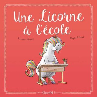 Couverture_Une licorne &agrave; l'&eacute;cole
