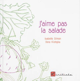 J'aime pas la salade