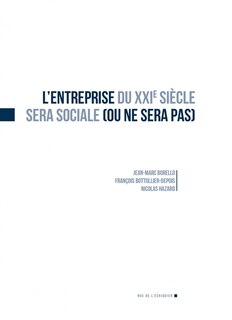 Front cover_L' entreprise du XXIe siècle sera sociale (ou ne sera pas)