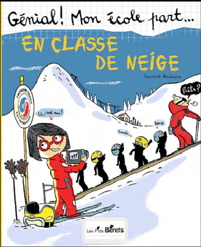 Couverture_Génial ! Mon école part... en classe de neige