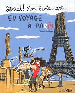 Front cover_Génial ! Mon école part... en voyage à Paris
