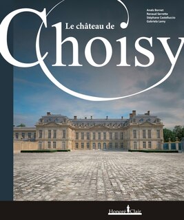 Couverture_Le château de Choisy