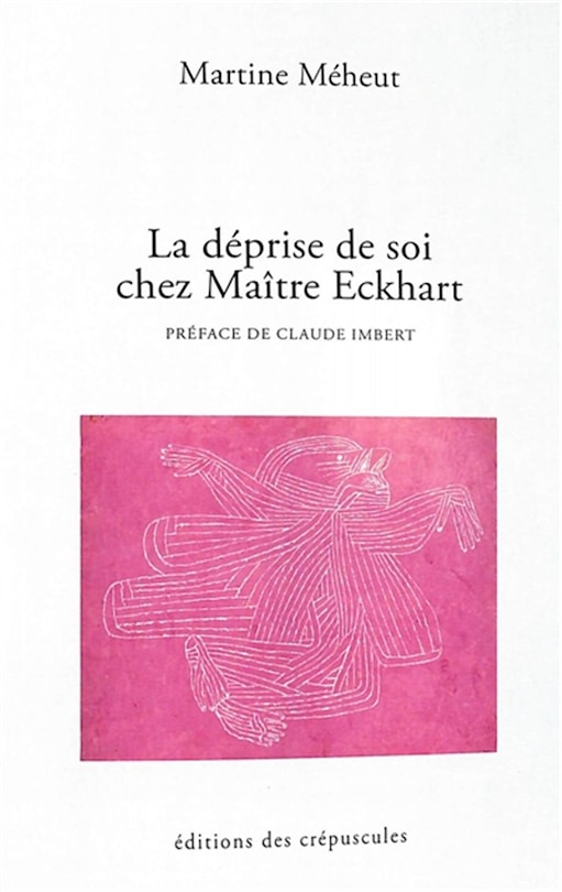 Front cover_La déprise de soi chez Maître Eckhart